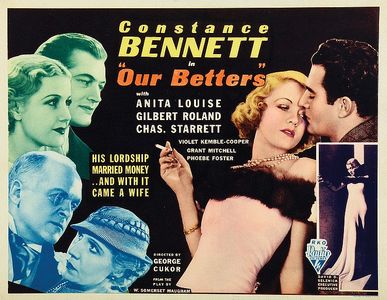 Constance Bennett, Violet Kemble Cooper, Anita Louise, Grant Mitchell, Gilbert Roland, and Charles Starrett in Our Bette