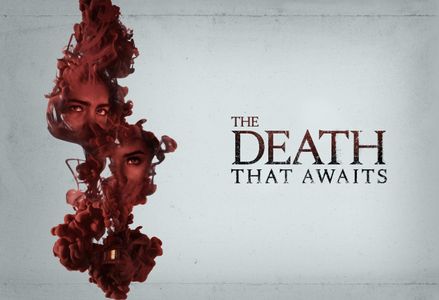 Poster for The Death That Awaits