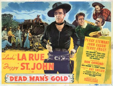 John Cason, Terry Frost, Stephen Keyes, Lash La Rue, Pierce Lyden, Marshall Reed, Al St. John, and Peggy Stewart in Dead