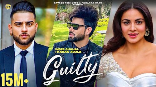 Inder Chahal and Shraddha Arya in Inder Chahal Feat. Karan Aujla: Guilty (2021)