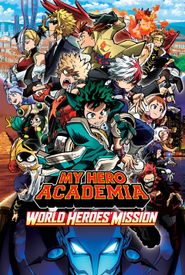 My Hero Academia: World Heroes' Mission