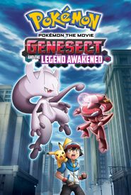 Pokémon the Movie: Genesect and the Legend Awakened