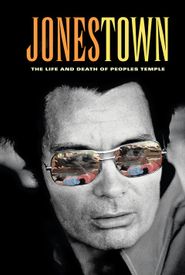 Jonestown: The Life and Death of Peoples Temple