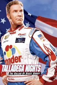 Talladega Nights: The Ballad of Ricky Bobby