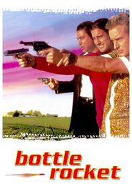 Bottle Rocket