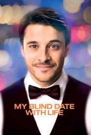 My Blind Date with Life