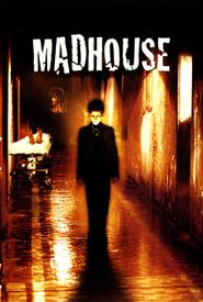 Madhouse