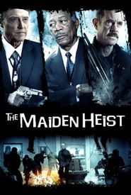 The Maiden Heist