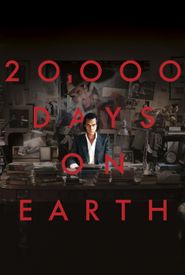 20,000 Days on Earth