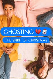 Ghosting: The Spirit of Christmas