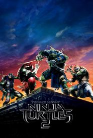 Teenage Mutant Ninja Turtles: Out of the Shadows