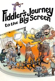 Fiddler's Journey to the Big Screen