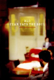 Ali: Fear Eats the Soul