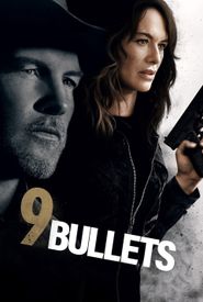 9 Bullets