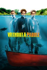 Without a Paddle