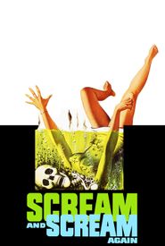 Scream and Scream Again