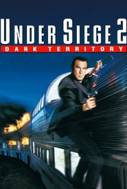 Under Siege 2: Dark Territory