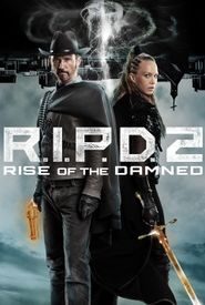 R.I.P.D. 2: Rise of the Damned