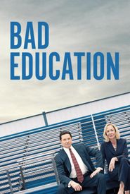 Bad Education