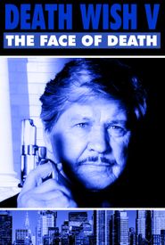 Death Wish: The Face of Death