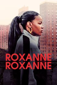 Roxanne Roxanne