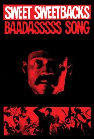 Sweet Sweetback's Baadasssss Song