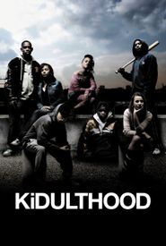 Kidulthood