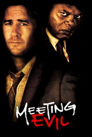 Meeting Evil