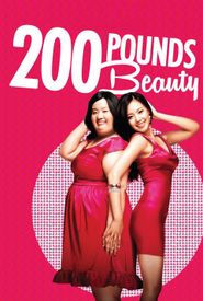 200 Pounds Beauty