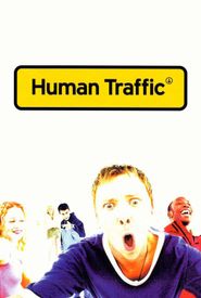 Human Traffic