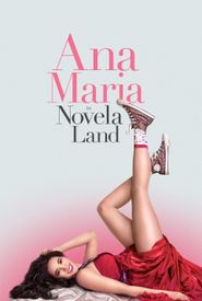 Ana Maria in Novela Land