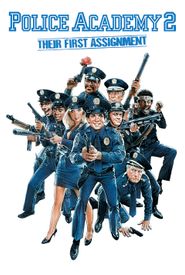 Police Academy 2: Their First Assignment