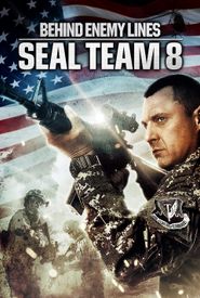 Seal Team Eight: Behind Enemy Lines