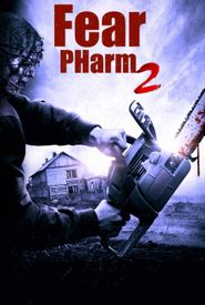 Fear PHarm 2