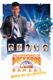 The Adventures of Buckaroo Banzai Across the 8th Dimension