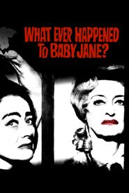 What Ever Happened to Baby Jane?