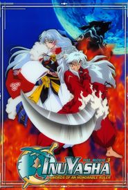 InuYasha the Movie 3: Swords of an Honorable Ruler