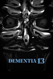 Dementia 13