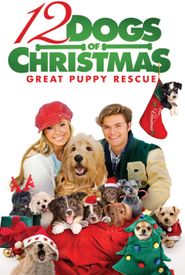 12 Dogs of Christmas: Great Puppy Rescue