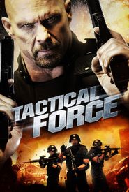 Tactical Force