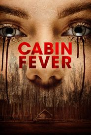 Cabin Fever