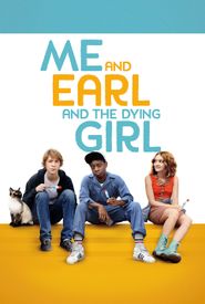 Me and Earl and the Dying Girl