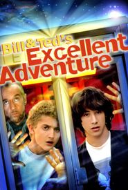 Bill & Ted's Excellent Adventure