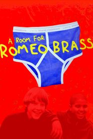 A Room for Romeo Brass