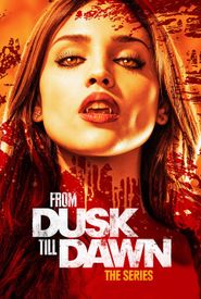 From Dusk Till Dawn: The Series