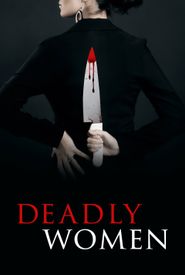 Deadly Women