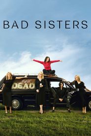 Bad Sisters