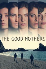 The Good Mothers