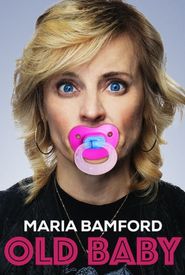 Maria Bamford: Old Baby