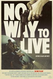 No Way to Live